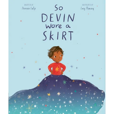So Devin Wore a Skirt