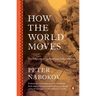 How the World Moves: The Odyssey of an American Indian Family