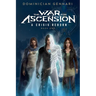 The War for Ascension: A Crisis Reborn