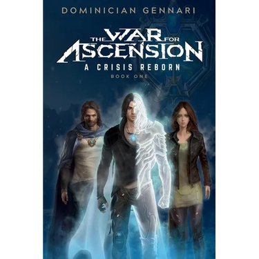 The War for Ascension: A Crisis Reborn