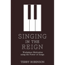 Singing in the Reign