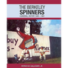 The Berkeley Spinners: A Baseball History 1948-1961