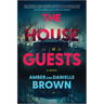 The House Guests