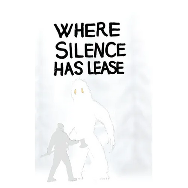 Where Silence Has Lease