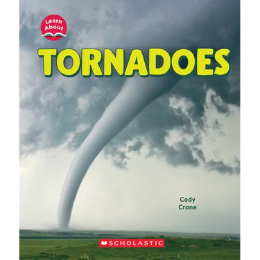 Tornadoes (Learn About: Wild Weather)
