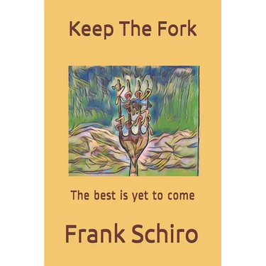 Keep The Fork: The best is yet to come