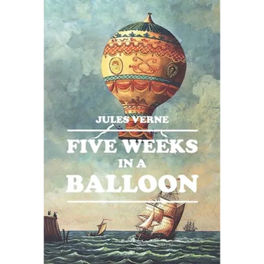 Five Weeks in a Balloon