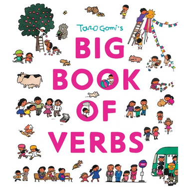 Taro Gomi's Big Book of Verbs
