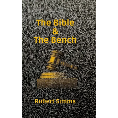 The Bible & The Bench