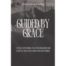 Guided by Grace