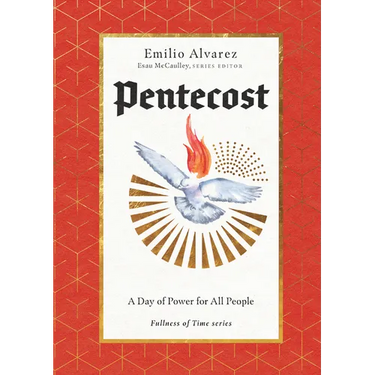 Pentecost: A Day of Power for All People