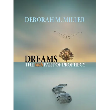 Dreams - the 60Th Part of Prophecy