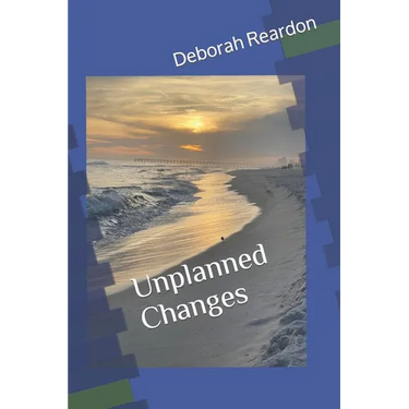 Unplanned Changes