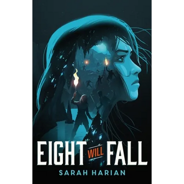 Eight Will Fall