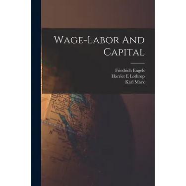 Wage-labor And Capital