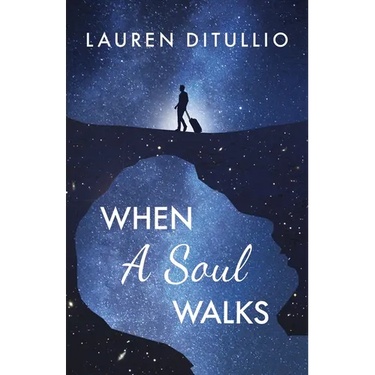 When a Soul Walks