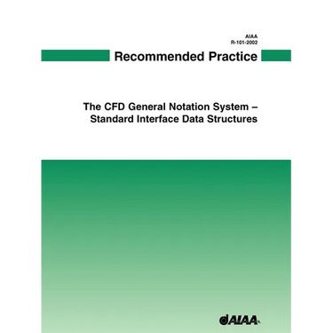 AIAA Recommended Practice for CGNS - SIDS