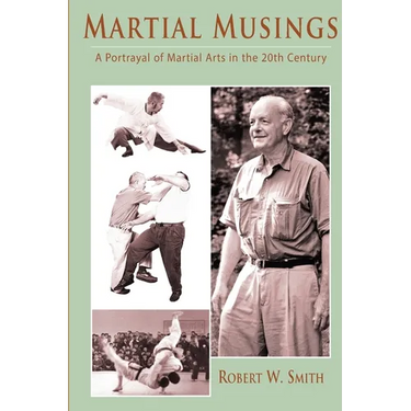 Martial Musings: A Portrayal of Martial Arts in the 20th Century