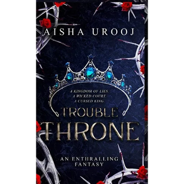 Trouble Throne