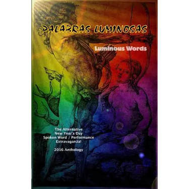 Palabras Luminosas: (Luminous Words)