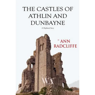 The Castles of Athlin and Dunbayne