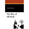 The Way of All Flesh