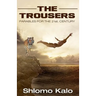 The Trousers Parables for the 21st Century: Wisdom Stories, Inspirational Stories