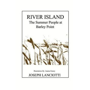 River Island: The Summer People at Barley Point