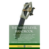 The Abney Level Handbook: How to Use the Topographic Abney Hand Level / Clinometer Tool - A Guide for the Experienced and Beginners, Complete with Dia