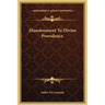 Abandonment To Divine Providence