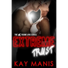 Extreme Trust