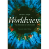 Worldview: The History of a Concept