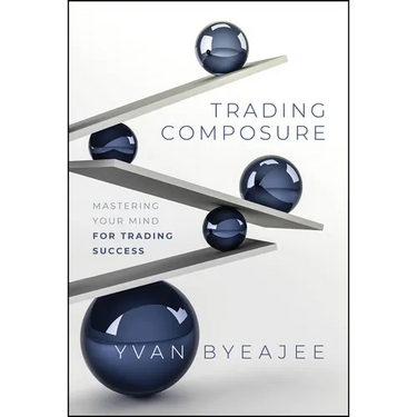 Trading Composure: Mastering Your Mind for Trading Success