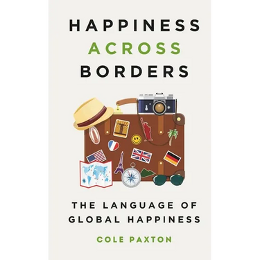 Happiness across Borders: The Language of Global Happiness