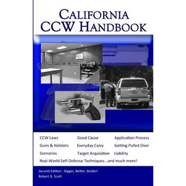 California Ccw Handbook: Second Edition