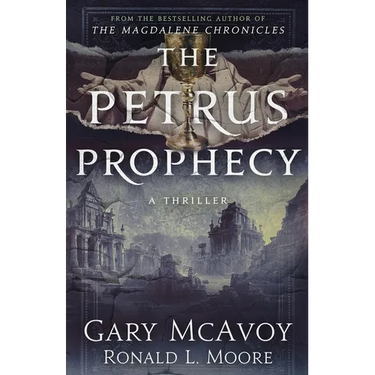The Petrus Prophecy