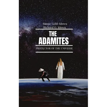 The Adamites: Protector of the Universe