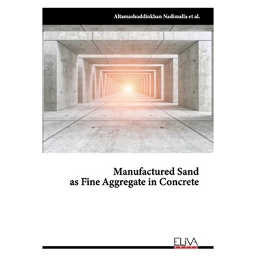 Manufactured Sand as Fine Aggregate in Concrete