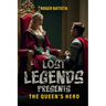 The Queen's Hero