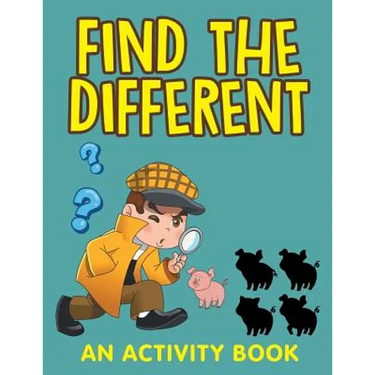 Find the Different (An Activity Book)