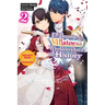 I'll Become a Villainess Who Goes Down in History, Vol. 2 (Novel)