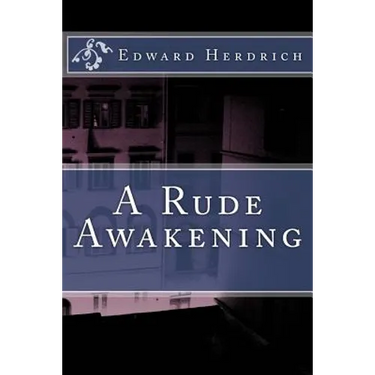 A Rude Awakening