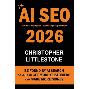 AI SEO 2026: Be Found by AI Search - So You Can Get More Customers and Make More Money