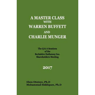 A Master Class with Warren Buffett and Charlie Munger 2017