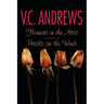 Flowers in the Attic/Petals on the Wind