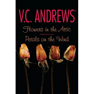 Flowers in the Attic/Petals on the Wind