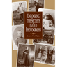 Unlocking the Secrets in Old Photographs