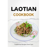 Laotian Cookbook: Traditional Recipes from Laos