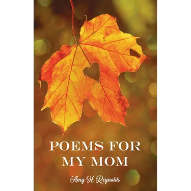 Poems for My Mom