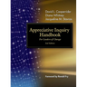 Appreciative Inquiry Handbook: For Leaders of Change